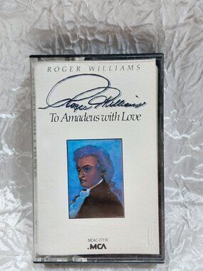 Roger Williams To Amadeus With Love 1985 MCA Records Cassette Tape MCAC-27110
